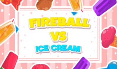 Fireball Vs Ice Cream