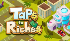 Taps to Riches